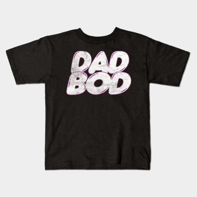 Dad Bod /// 80s Style Faded Funny Retro Design Kids T-Shirt by DankFutura